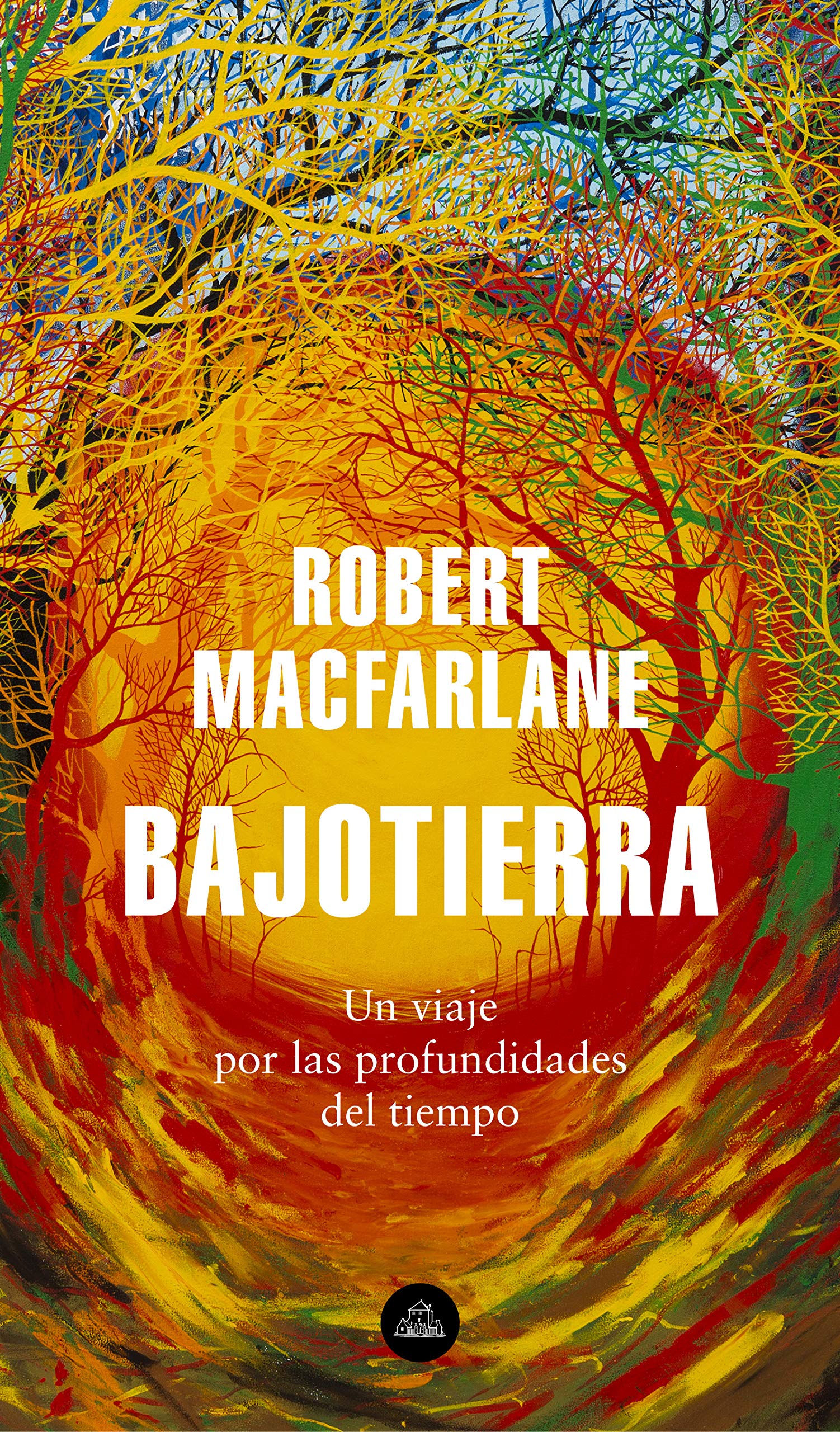 Bajotierra: Un viaje por las profundidades del tiempo (Random House)