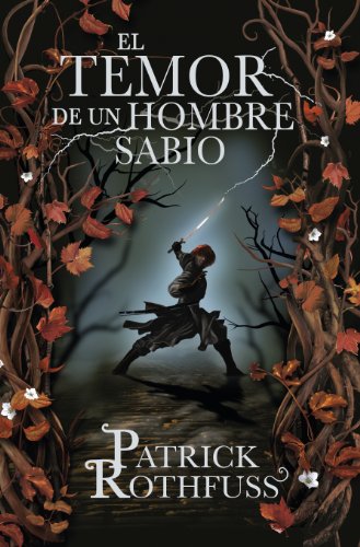 El temor de un hombre sabio (Crónica del asesino de reyes 2) (Éxitos), versión en español