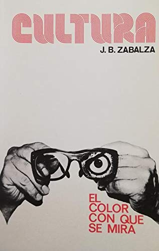 Cultura: el color con que se mira