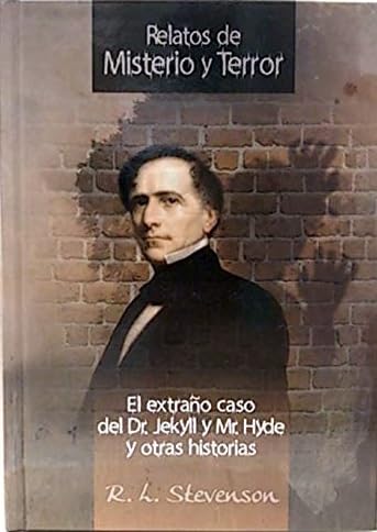 El Extraño Caso del doctor Jekill y MR. Hyde