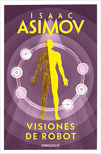 Visiones de robot (Serie de los robots 1) (Best Seller)