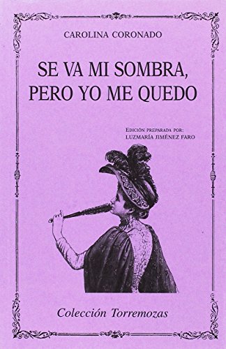 Se va mi sombra, pero yo me quedo (SIN COLECCION)