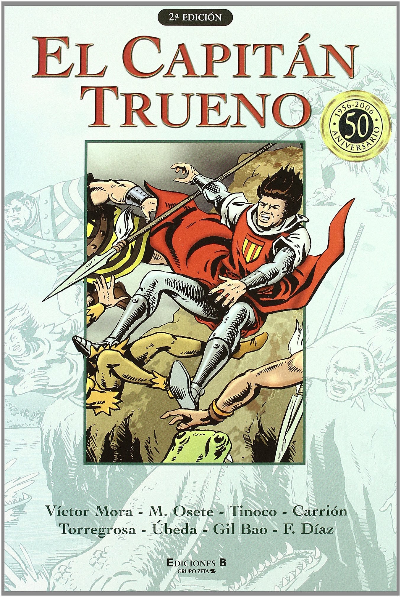 Lucha entre los hielos y otras historias (Súper El Capitán Trueno 7)