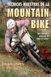 Técnicas maestras de la mountain bike