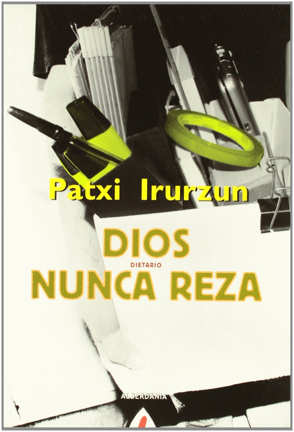 Dios nunca reza: 66 (Alga)