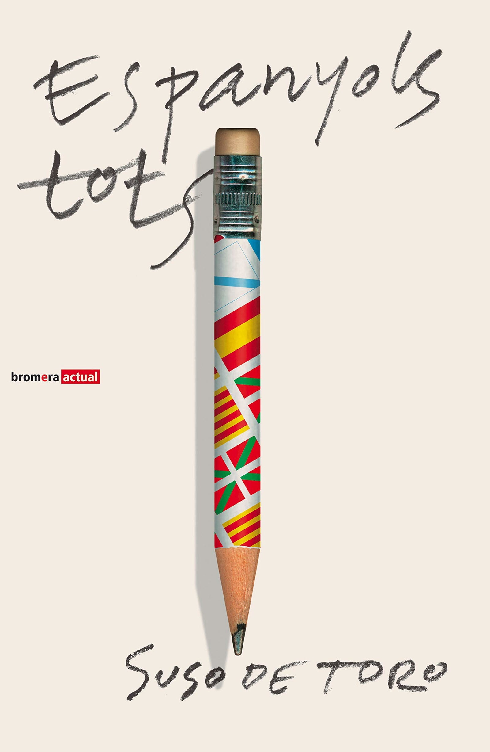 Espanyols tots: 1 (Bromera Actual)