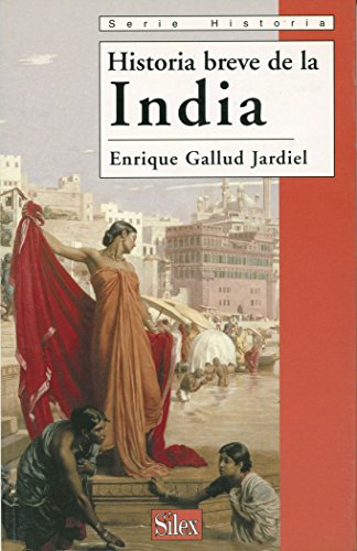 Historia breve de la India (Serie historia)