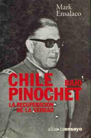Chile bajo Pinochet (Alianza Ensayo)