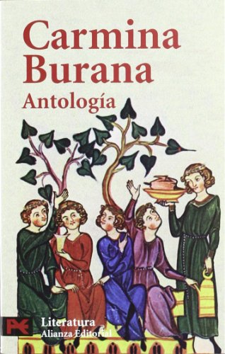 Carmina Burana: Antología (El libro de bolsillo - Literatura)