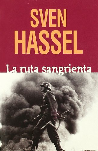 Ruta sangrienta, la (Sven Hassel)