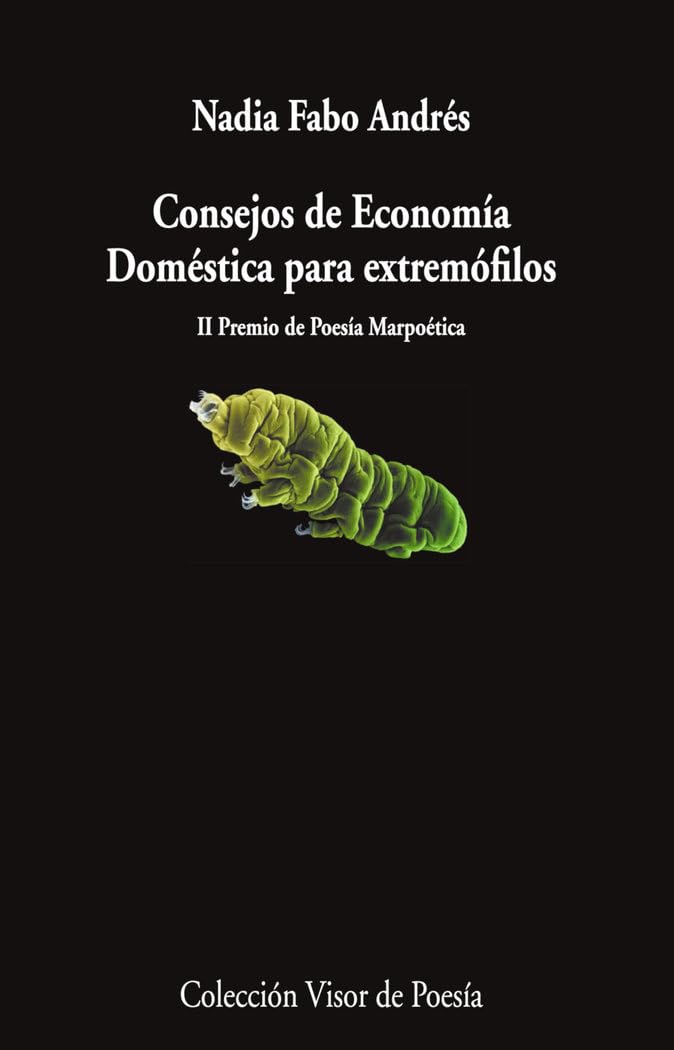 Consejos de economía doméstica para extremófilos: 1242 (Visor de Poesía)