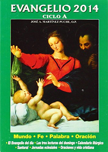 Evangelio 2014: Ciclo A (EVANGELIOS)