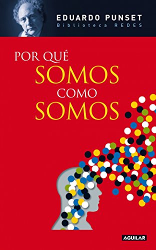 Por qué somos como somos (Edición en cartoné) (OTROS GENERALES AGUILAR.)