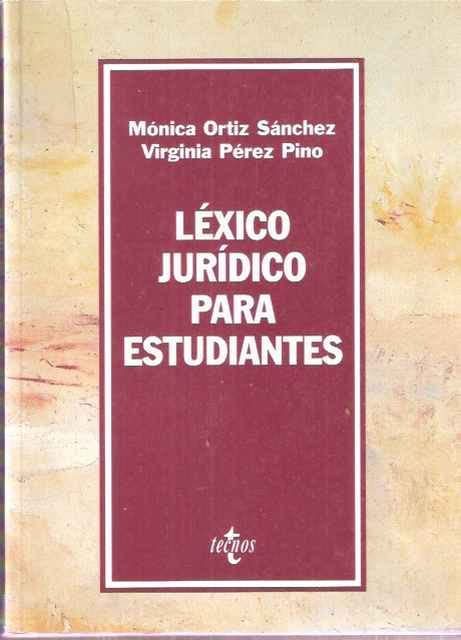 LEXICO JURIDICO PARA ESTUDIANTES (BIBLIOTECA UNIVERSITARIA)