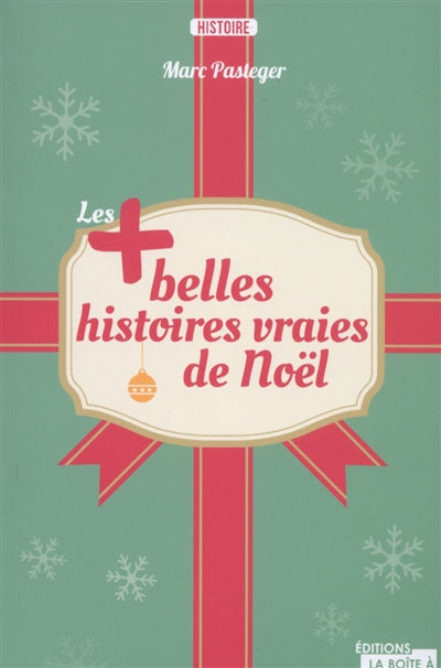 Les + belles histoires vraies de Noël