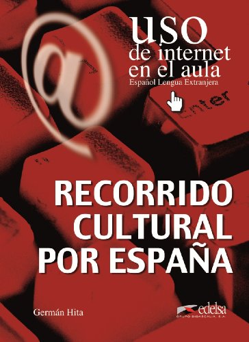 Recorrido cultura por España: Recorrido Cultural Por Espana