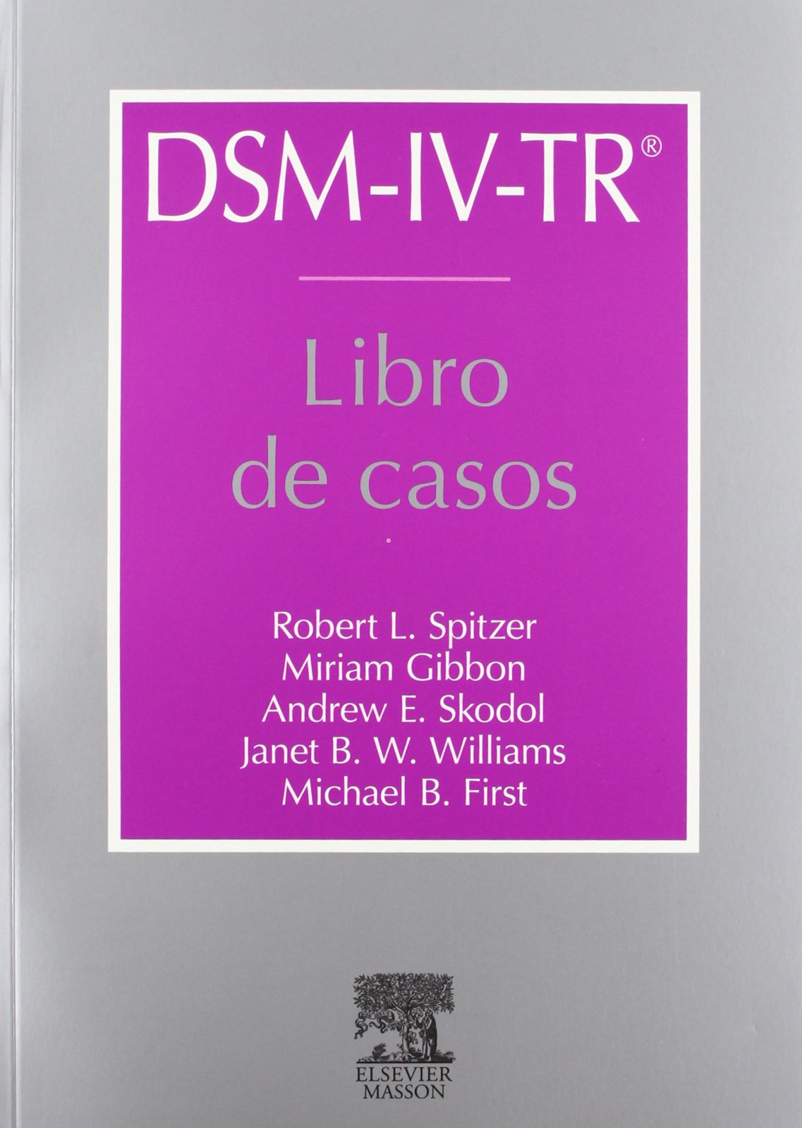 DSM-IV-TR. Libro de casos
