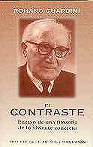El contraste.: Ensayo de una filosofía de lo viviente-concreto (NORMAL)