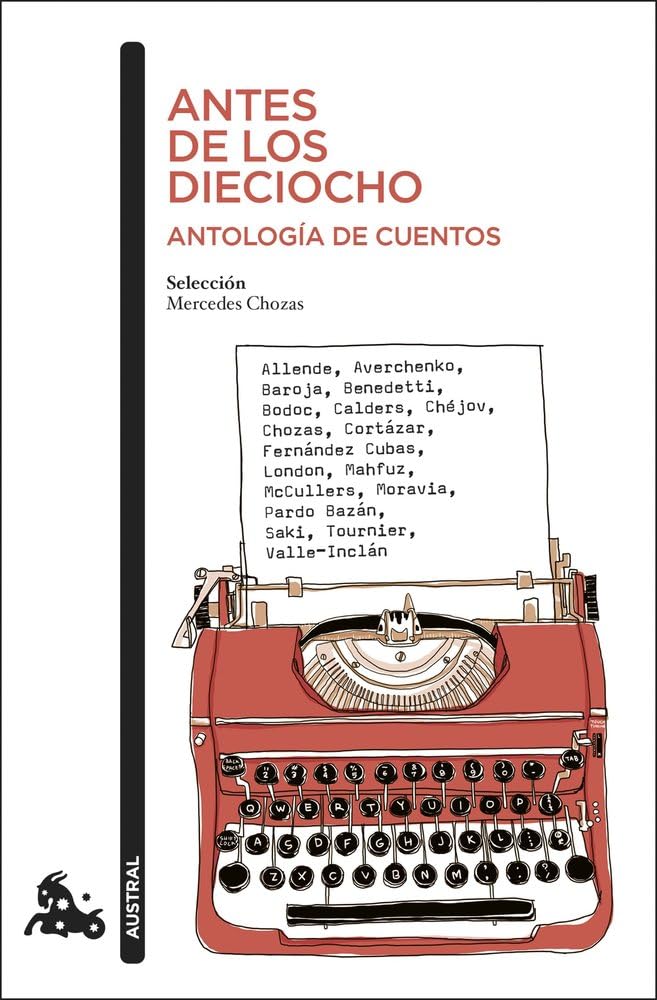 Antes de los dieciocho. Antología de cuentos (Contemporánea)