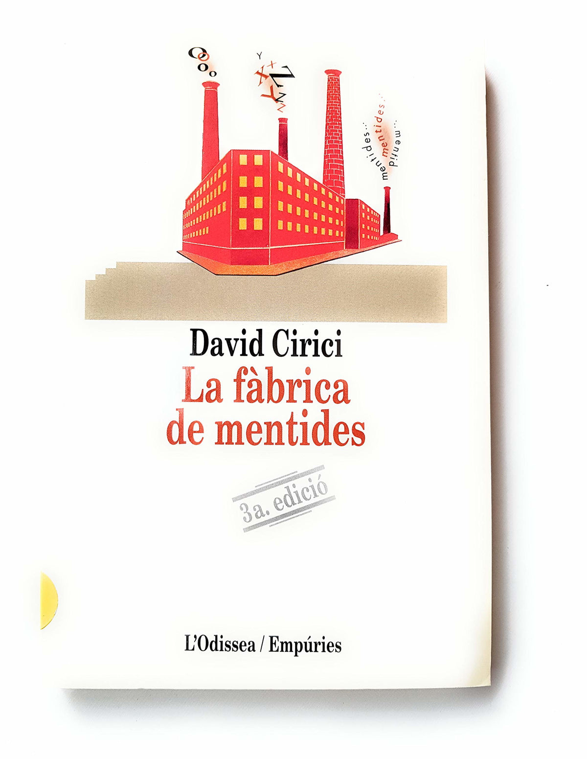 La fàbrica de mentides