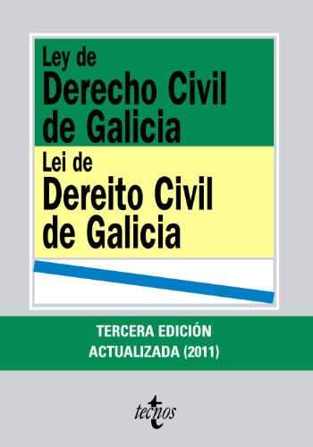 Ley de Derecho Civil de Galicia: Lei de Dereito Civil de Galicia (Derecho - Biblioteca de Textos Legales)