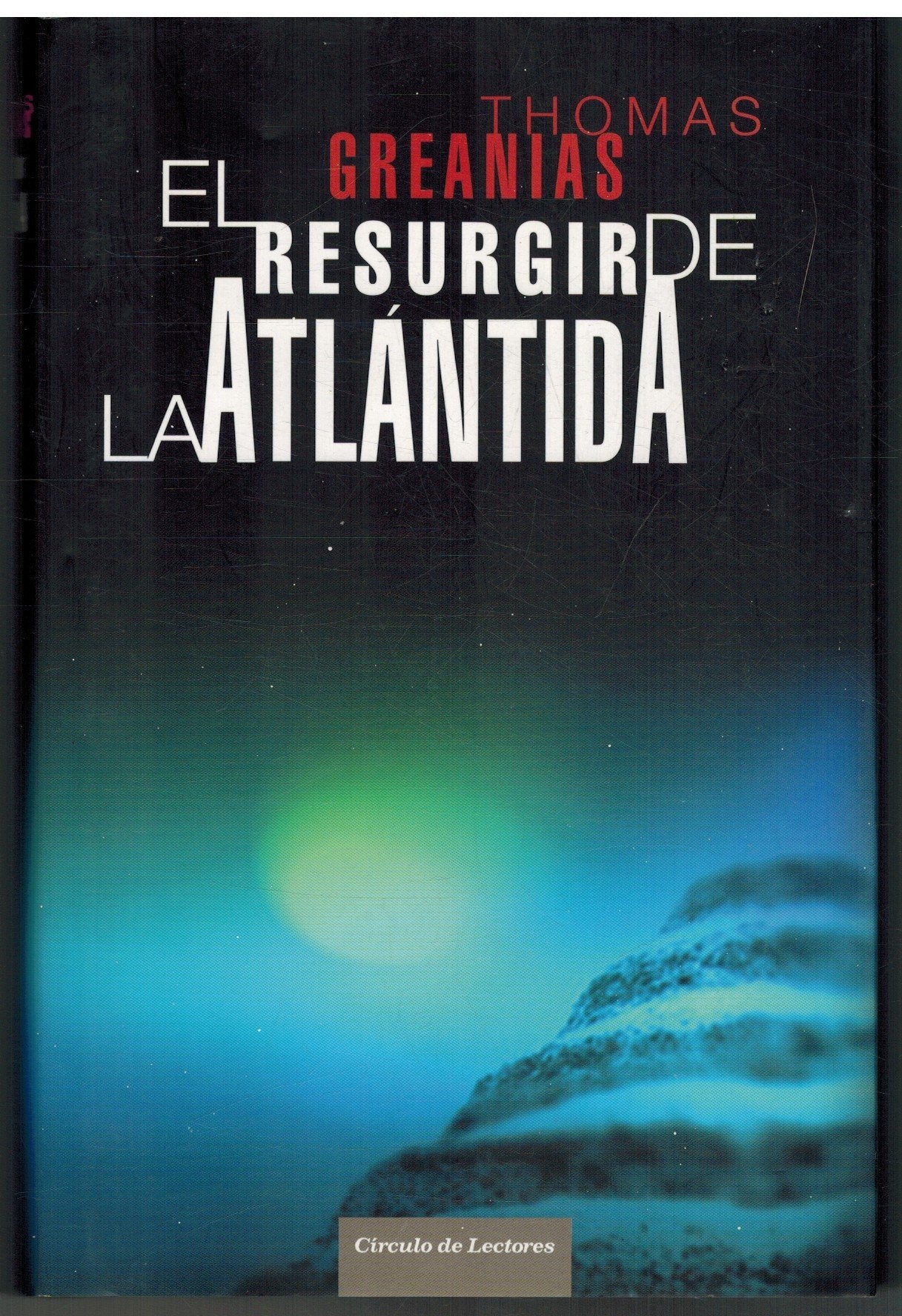 El Resurgir De La Atlántida