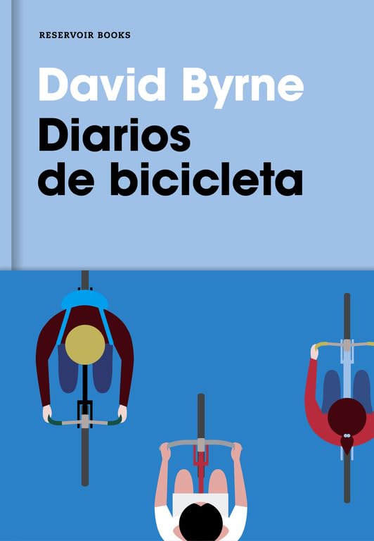 Diarios de bicicleta (Reservoir Narrativa)