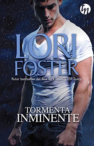Tormenta inminente (TOP NOVEL)
