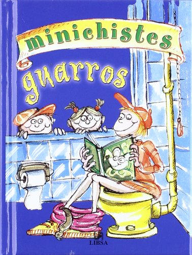 MINICHISTES GUARROS (SIN COLECCION)