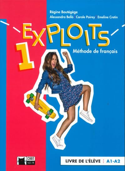 EXPLOITS 1 LIVRE DE L'ELEVE (A1/A2) (Cideb. Fr. Grammaire) - 9788468272115