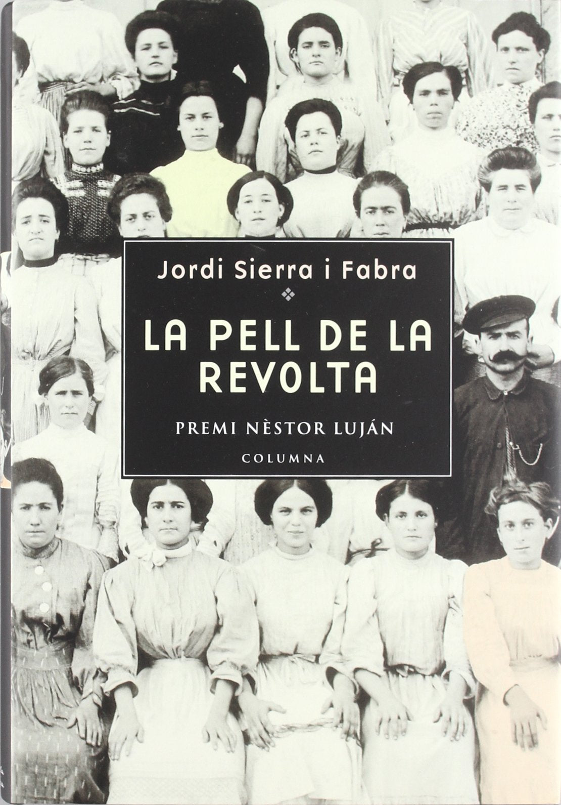 La pell de la revolta (Clàssica)