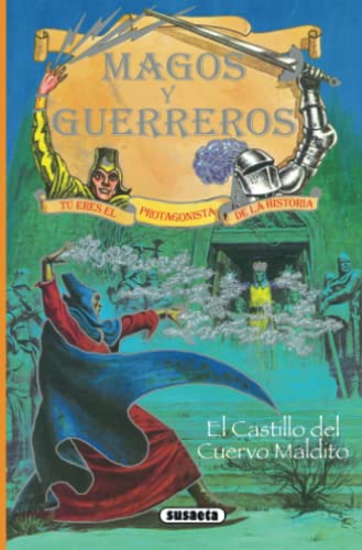 El castillo del Cuervo Maldito (Magos y guerreros)