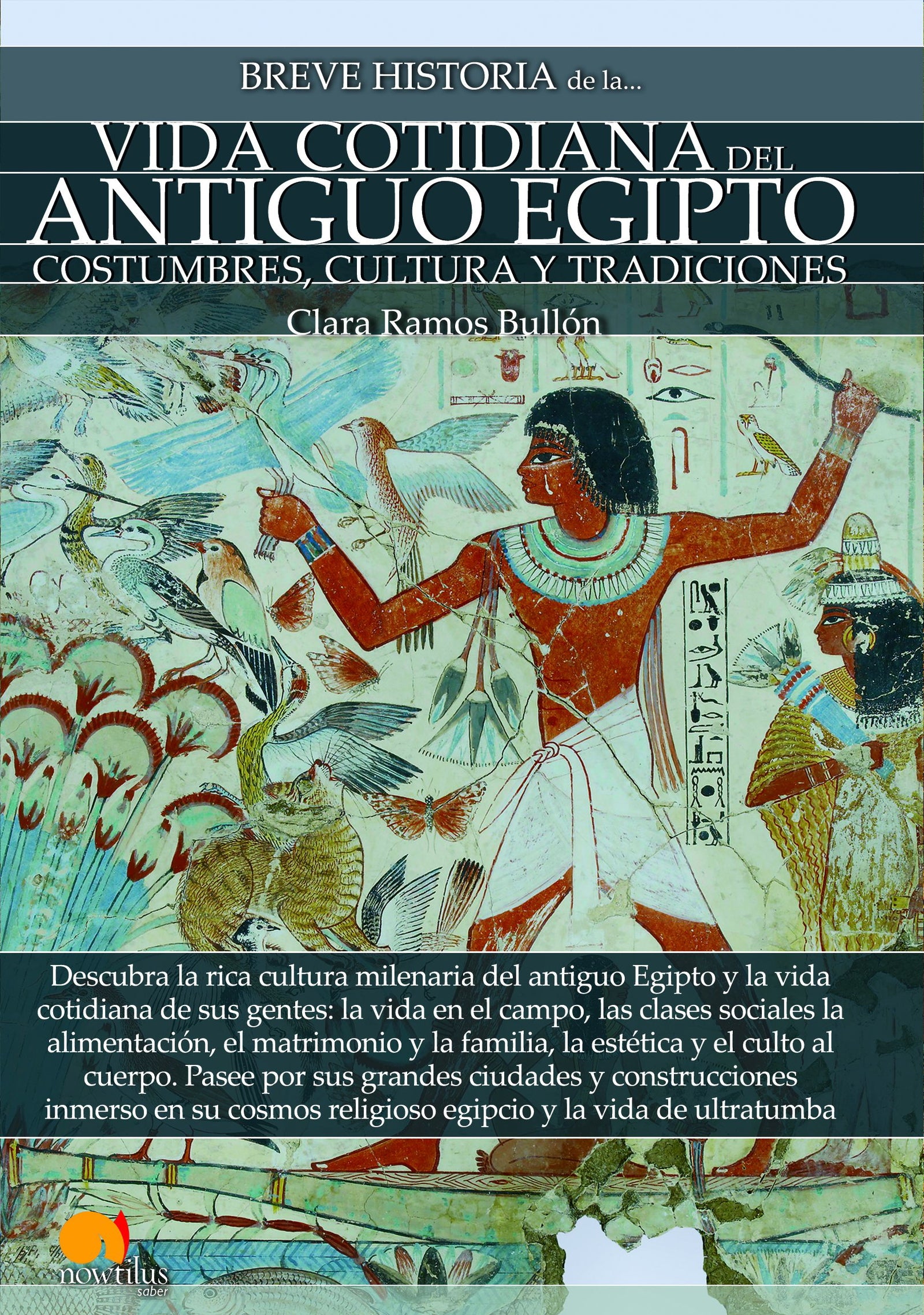 Breve historia de la vida cotidiana de Egipto