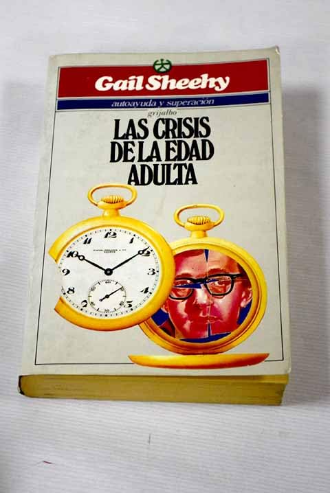 Las crisis de la edad adulta