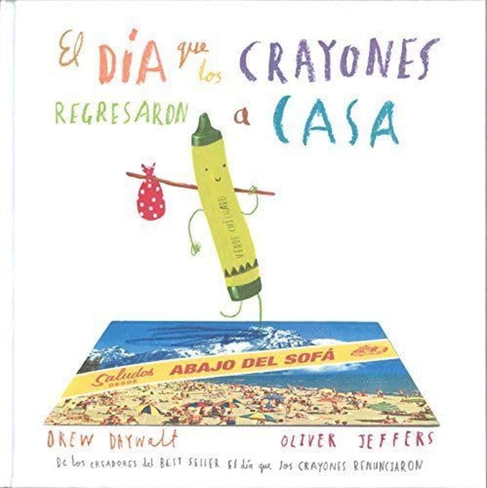 Dia que los crayones regresaron a casa (A La Orilla Viento (especiales))