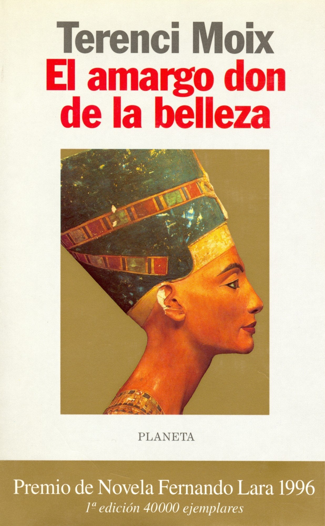 El amargo don de la belleza (Autores Españoles e Iberoamericanos)