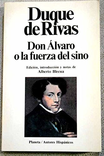 Don alvaro o la fuerza del sino