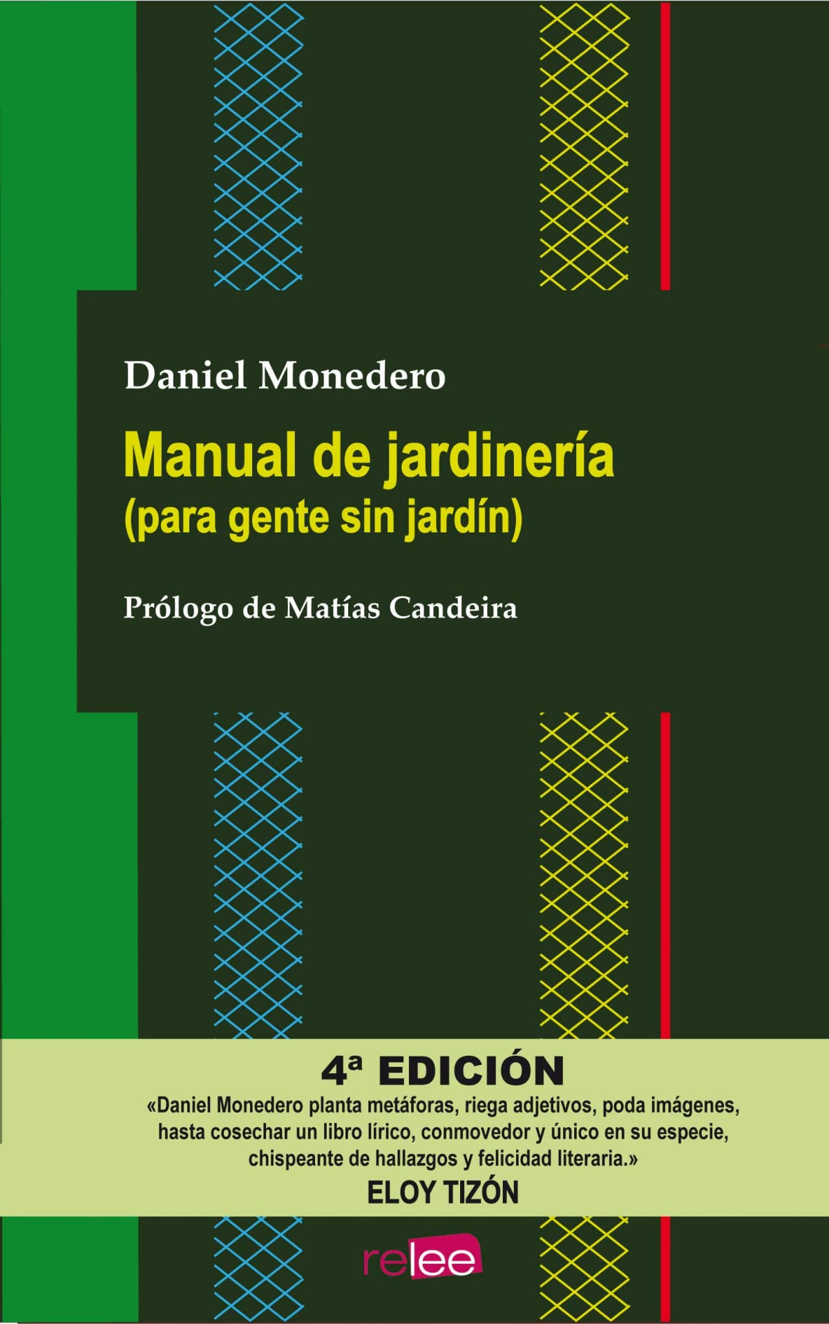 Manual de jardinería (para gente sin jardín)