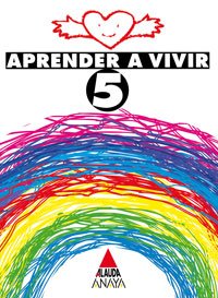 Aprender a vivir 5 - 9788420765594 (SIN COLECCION)