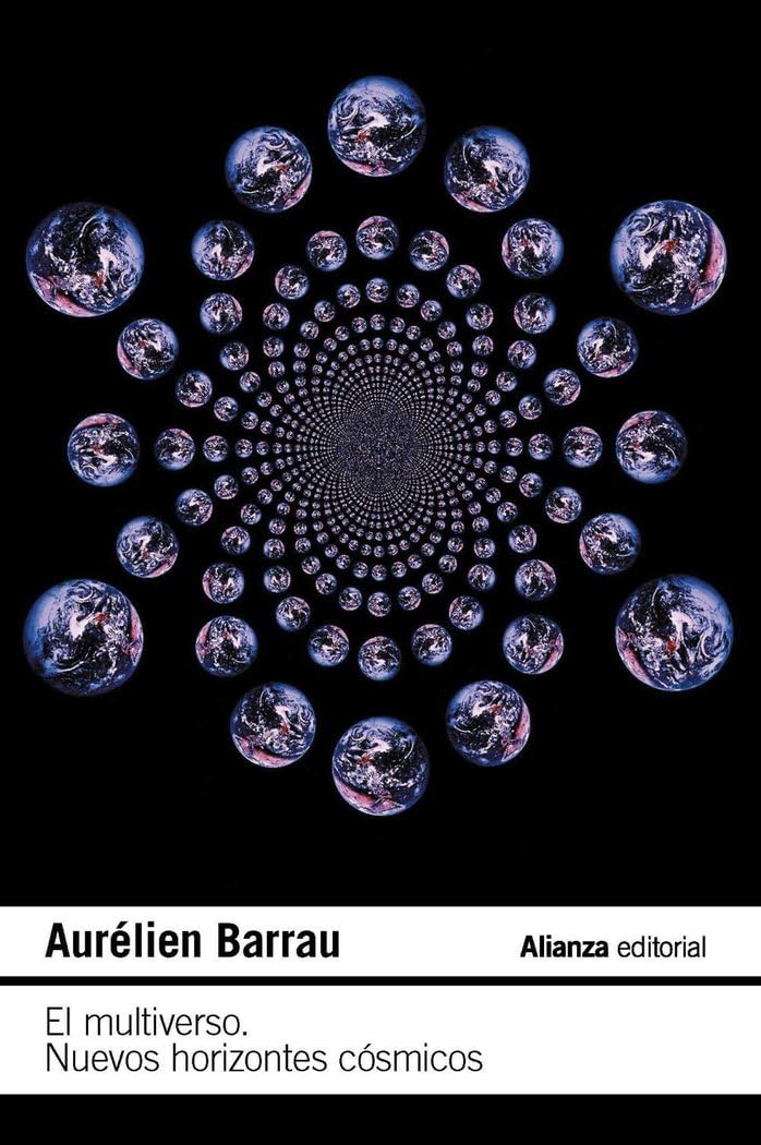 El multiverso: Nuevos horizontes cósmicos (El libro de bolsillo - Ciencias)