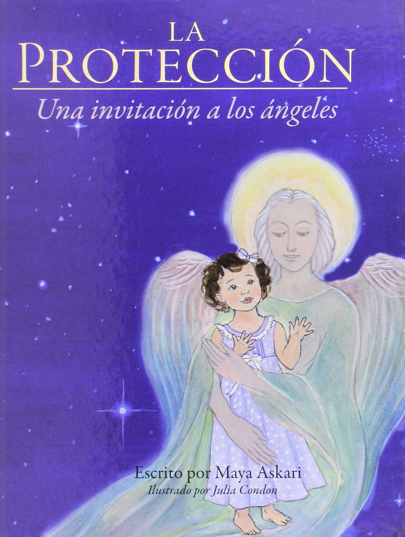 La Protección. Una invitación a los ángeles