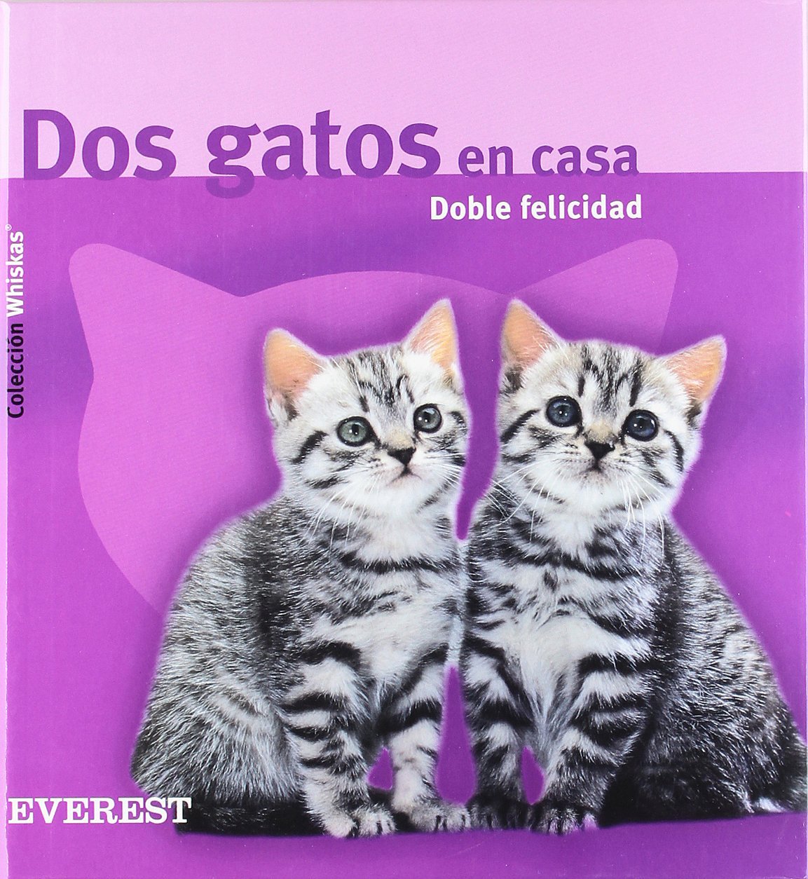 Dos gatos en casa. Doble felicidad (Whiskas)