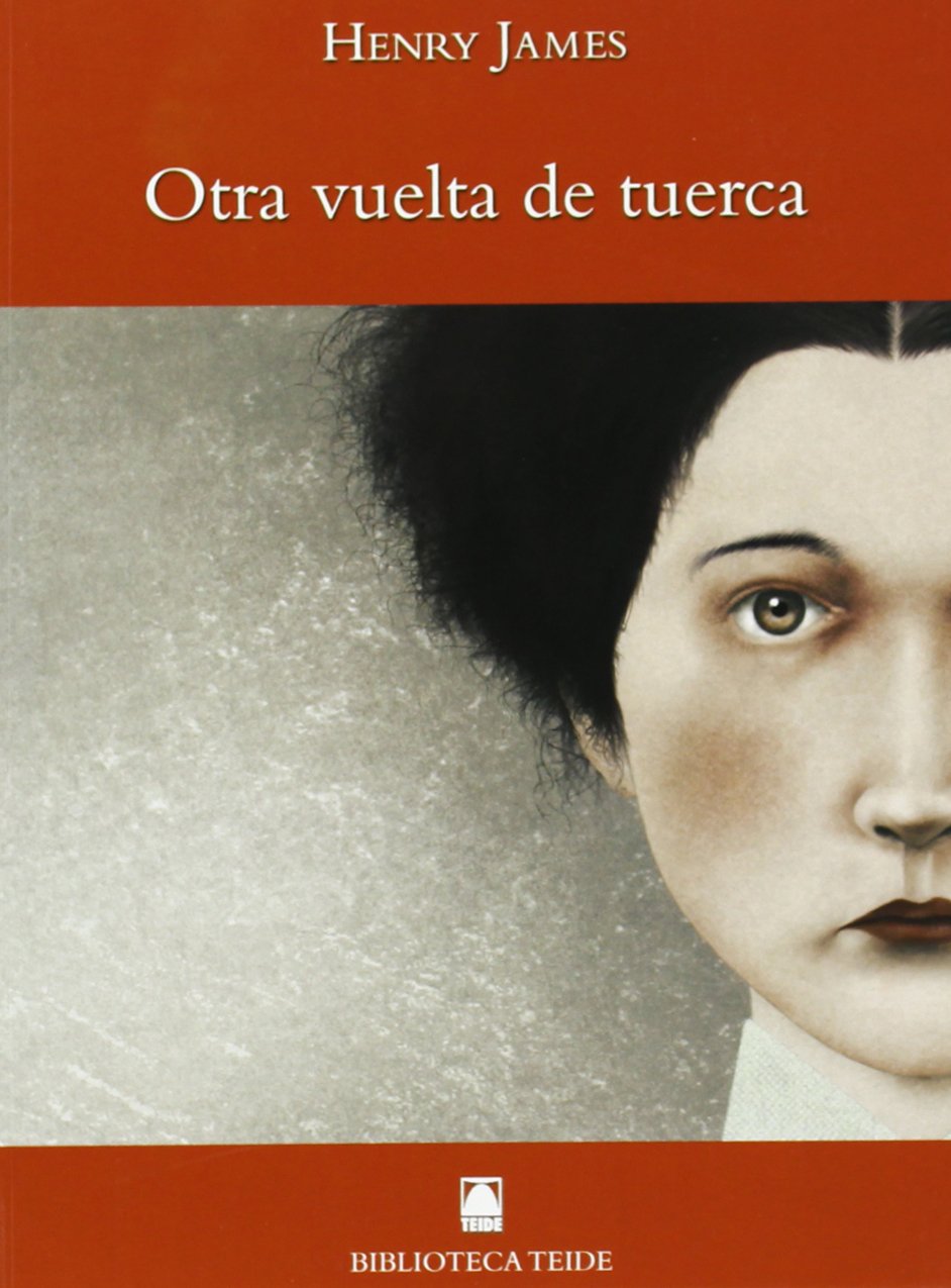 Biblioteca Teide 067 - Otra vuelta de tuerca -Henry James-