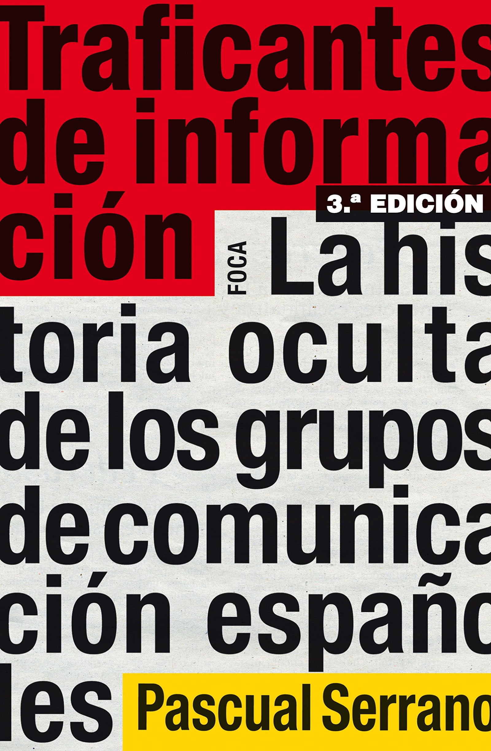 Traficantes de información: 122 (Investigación)