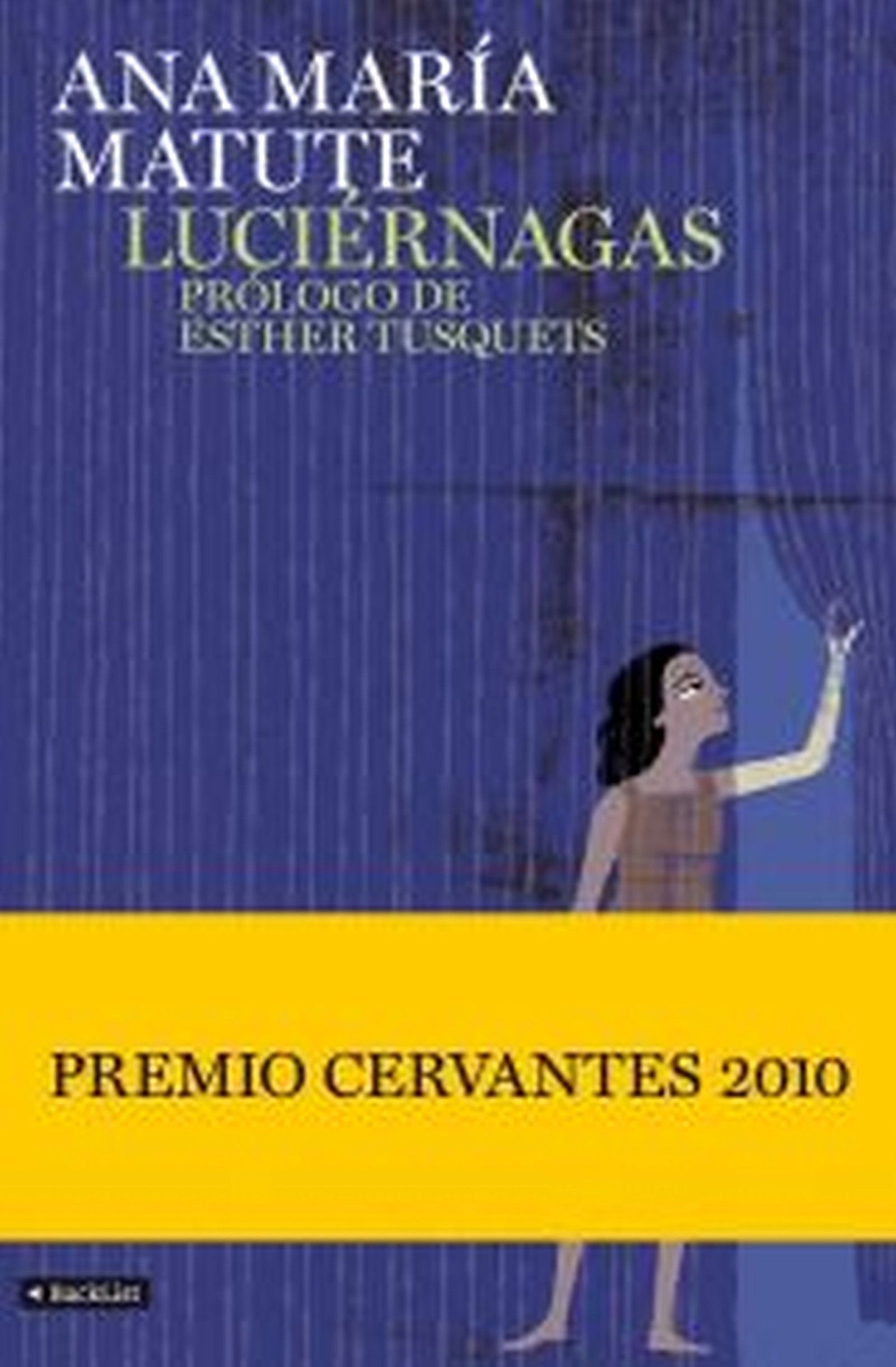 Luciérnagas: Prólogo de Esther Tusquets: 1 (BackList Contemporáneos Ficción)