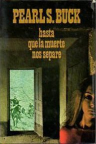 HASTA QUE LA MUERTE NOS SEPARE.