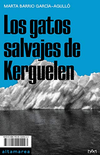Los gatos salvajes de Kerguelen: 03 (Barlovento)