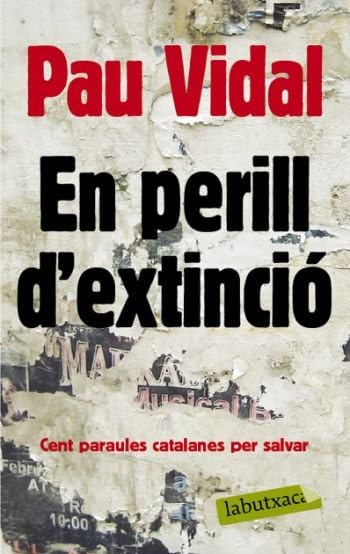 En perill d'extinció: 100 paraules per salvar (LABUTXACA)