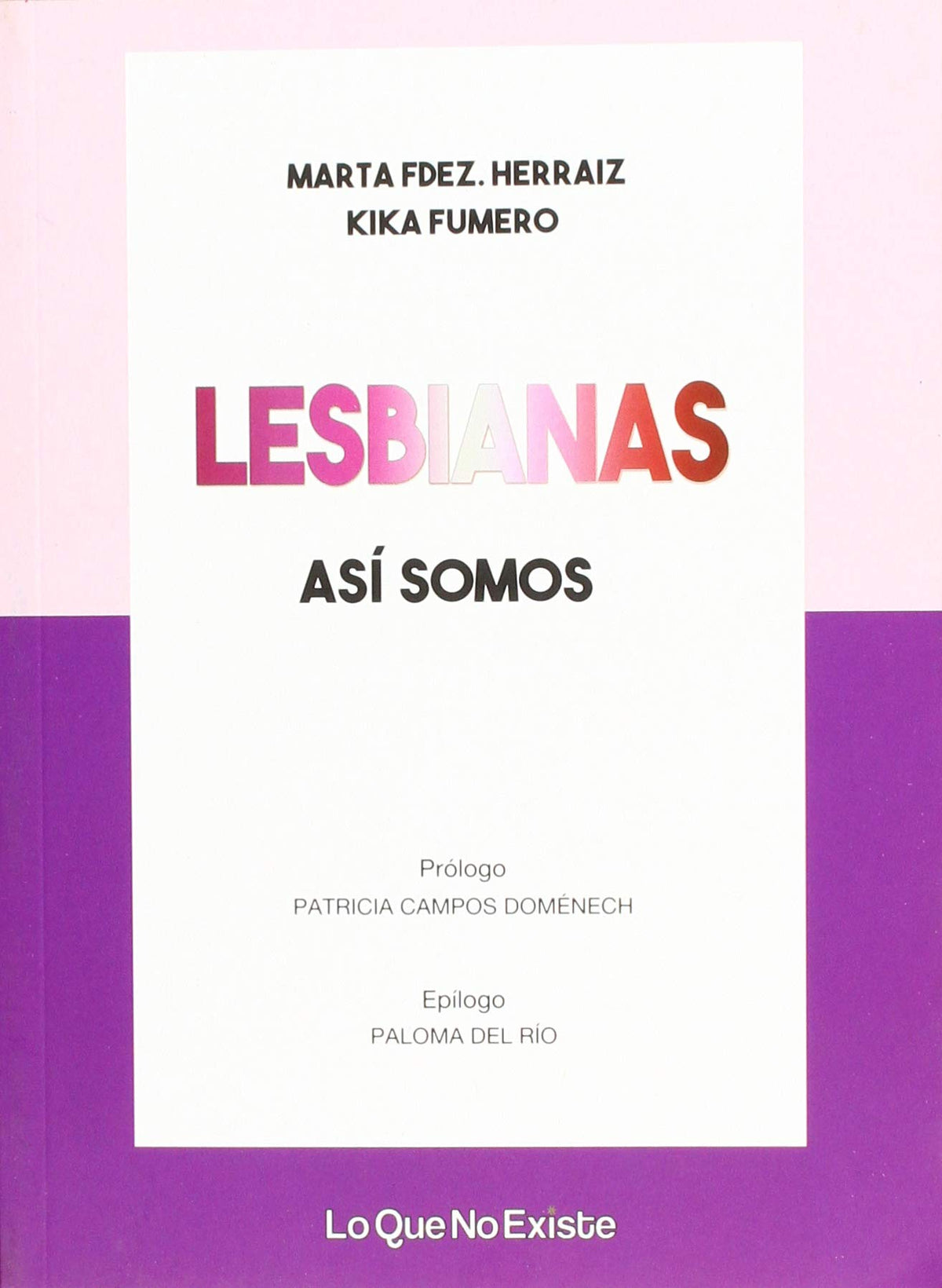 Lesbianas, así somos