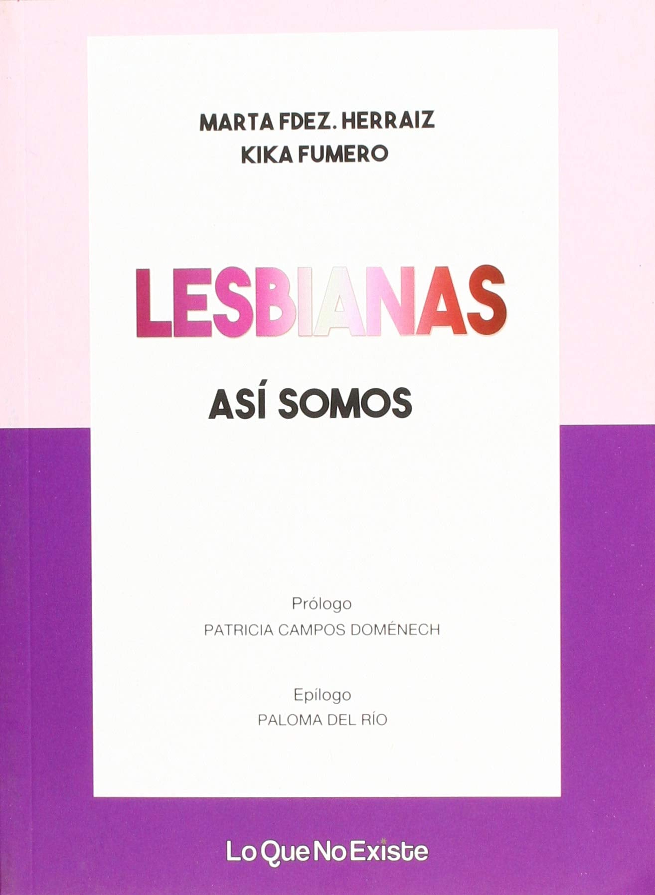 Lesbianas, así somos (TALENTO FEMENINO)